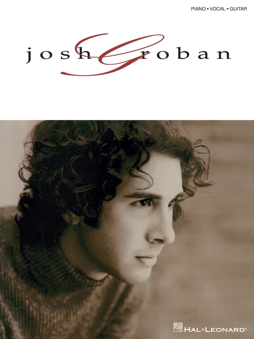 Title details for Josh Groban (Songbook) by Josh Groban - Available